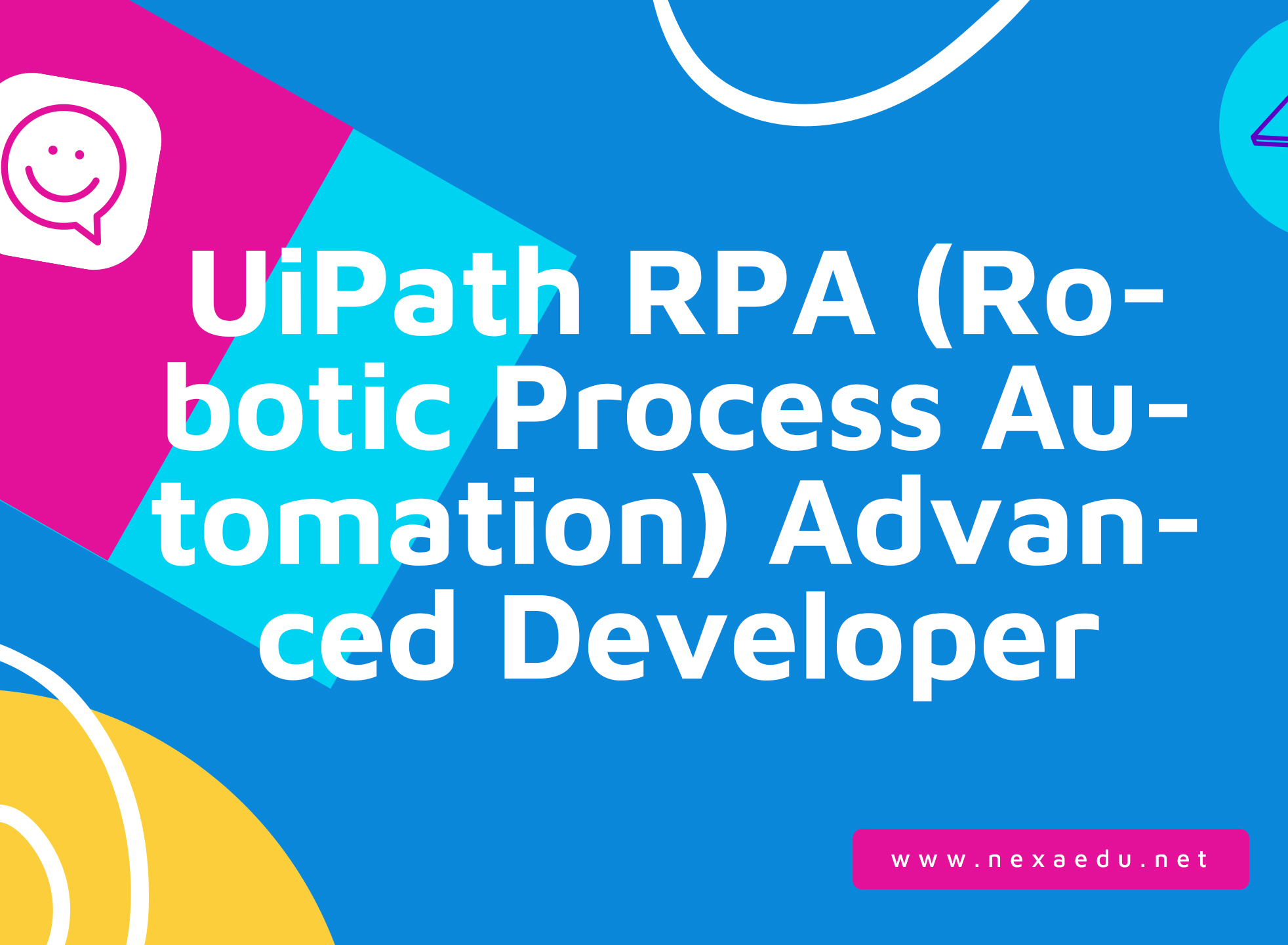 UiPath RPA (Robotic Process Automation) Advanced Developer